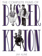 The Complete Films of Buster Keaton