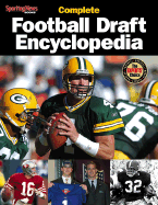 The Complete Football Draft Encyclopedia
