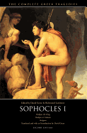 The Complete Greek Tragedies: Sophocles I