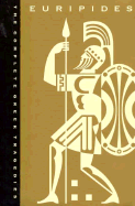 The Complete Greek Tragedies, Volume 4: Euripides