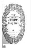 The Complete Grimm's Fairy Tales