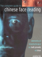 The Complete Guide to Chinese Face Reading