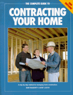 The Complete Guide to Contracting Your Home