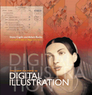 The Complete Guide to Digital Illustration