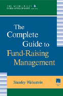 The Complete Guide to Fund-Raising Management