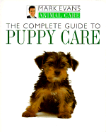 The Complete Guide to Puppy Care