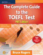 The Complete Guide to the TOEFL?� Test: PBT Edition