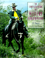 The Complete Guide to Western Horsemanship