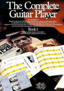 The Complete Guitar Player Book 1
