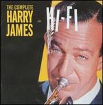 The Complete Harry James in Hi-Fi