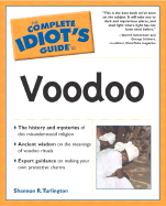 The Complete Idiot's Guide� to Voodoo