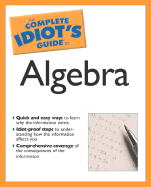The Complete Idiot's Guide to Algebra