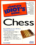 The Complete Idiot's Guide to Chess