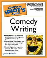 The Complete Idiot's Guide to Comedy Writing