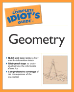 The Complete Idiot's Guide to Geometry