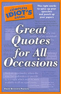 The Complete Idiot's Guide to Great Quotes for All Occasions