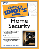 The Complete Idiot's Guide to Home Security