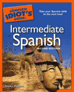 The Complete Idiot's Guide to Intermediate Spanish
