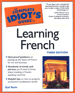 The Complete Idiot's Guide to Learning French