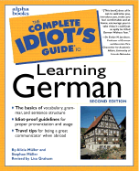 The Complete Idiot's Guide to Learning German on Your Own