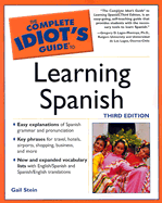 The Complete Idiot's Guide to Learning Spanish