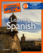 The Complete Idiot's Guide to Learning Spanish - Stein, Gail