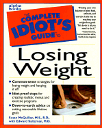 The Complete Idiot's Guide to Losing Weight