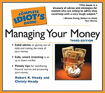 The Complete Idiot's Guide to Managing Your Money
