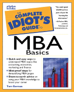 The Complete Idiot's Guide to MBA Basics
