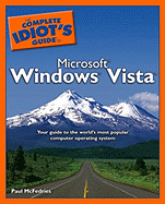 The Complete Idiot's Guide to Microsoft Windows Vista