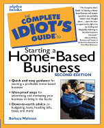 The Complete Idiot's Guide to Starting a Home-Based Business