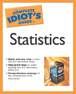 The Complete Idiot's Guide to Statistics