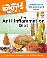 The Complete Idiot's Guide to the Anti-Inflammation Diet