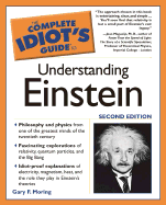 The Complete Idiot's Guide to Understanding Einstein, 2e - Moring, Gary F