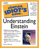 The Complete Idiot's Guide to Understanding Einstein - Moring, Gary F