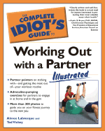 The Complete Idiot's Guide to Working Out with a Partner