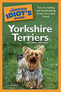 The Complete Idiot's Guide to Yorkshire Terriers