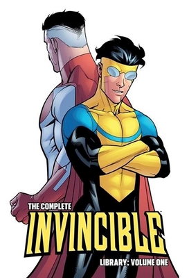 The Complete Invincible Library Volume 1 - Kirkman, Robert, and Ottley, Ryan, and Crabtree, Bill