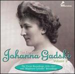 The Complete Johanna Gadski, Vol. 2