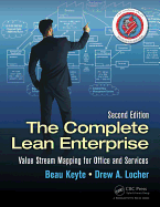 The Complete Lean Enterprise: Value Stream Mapping for Office and Services