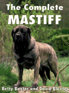 The Complete Mastiff
