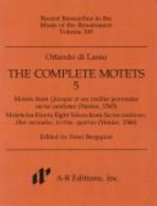 The Complete Motets