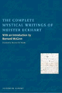 The Complete Mystical Works of Meister Eckhart