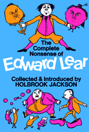The Complete Nonsense of Edward Lear