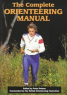 The Complete Orienteering Manual