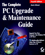 The Complete PC Upgrade and Maintenance Guide