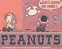 The Complete Peanuts 1991-1992: Vol. 21 Paperback Edition