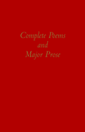 The Complete Poems and Major Prose