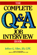 The Complete Q&A Job Interview Book