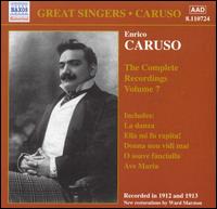The Complete Recordings, Vol. 7 - A. Regis-Rossini (harp); Angelo Bada (baritone); Antonio Scotti (baritone); Enrico Caruso (tenor);...